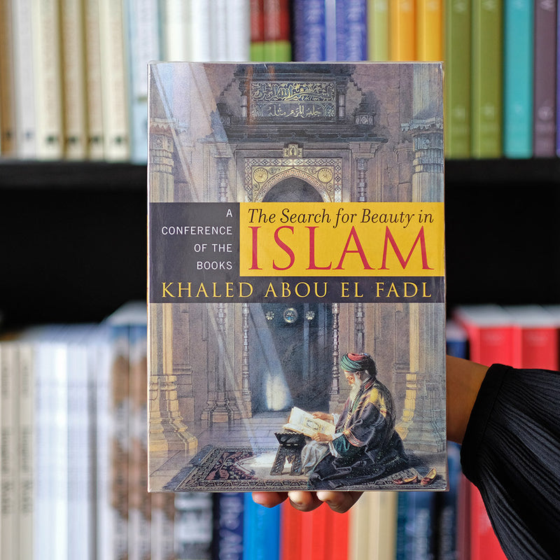 Search For Beauty In Islam: A Conference of the Books