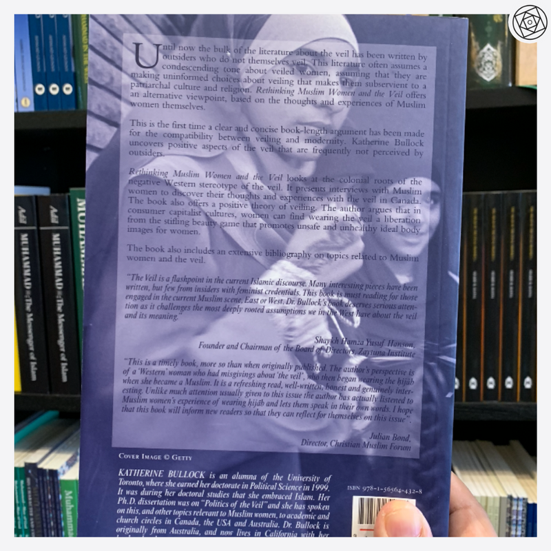Rethinking Muslim Women and the Veil