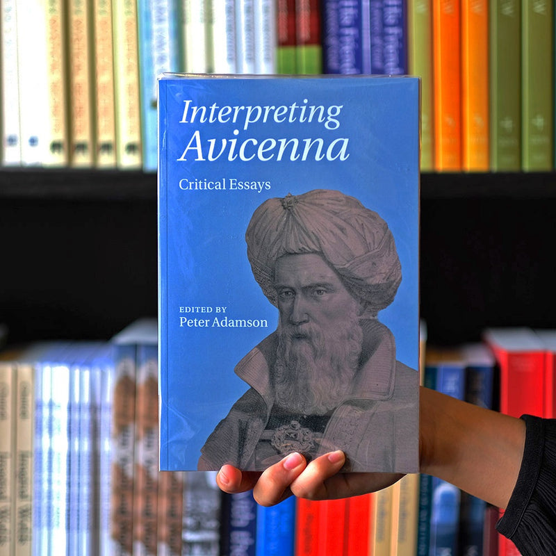 Interpreting Avicenna: Critical Essays