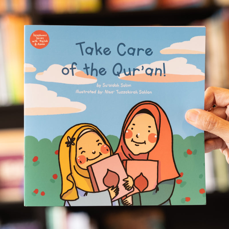 Take Care of the Quran