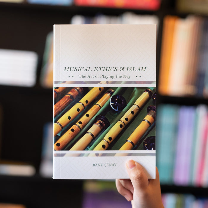 Musical Ethics and Islam: The Art of Playing the Ney