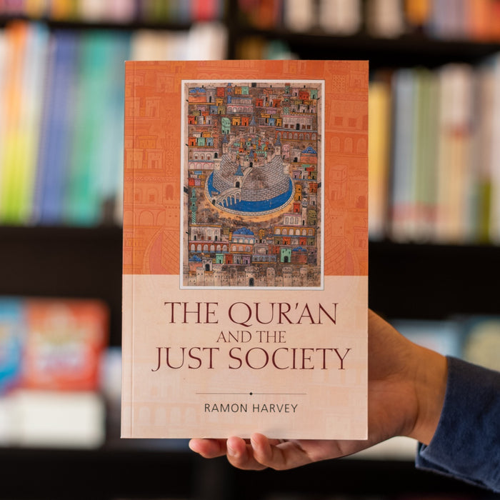 The Quran and the Just Society PB