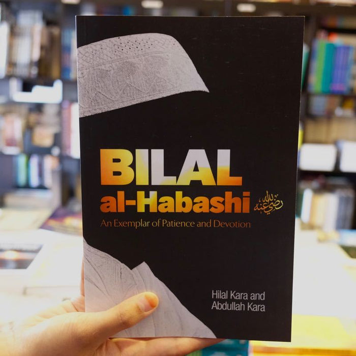 Bilal al-Habashi: An Exemplar of Patience and Devotion