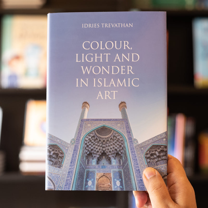 Colour, Light and Wonder in Islamic Art