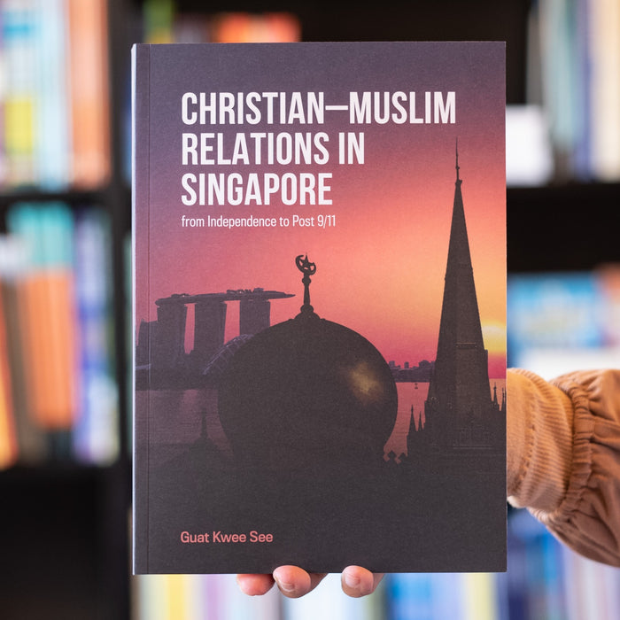 Christian–Muslim Relations in Singapore