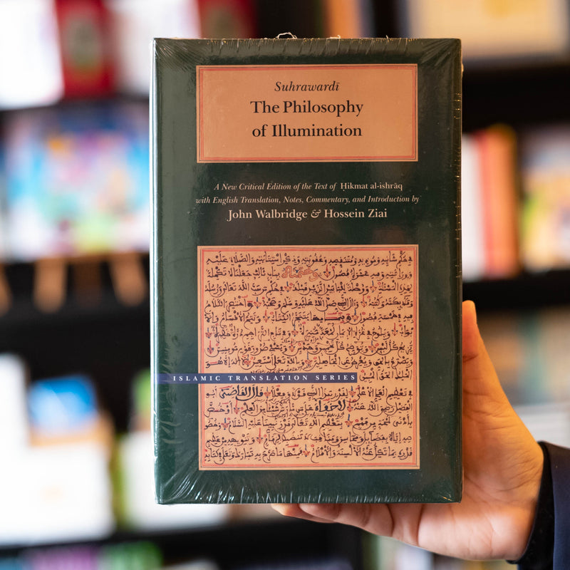 Suhrawardi: Philosophy of Illumination