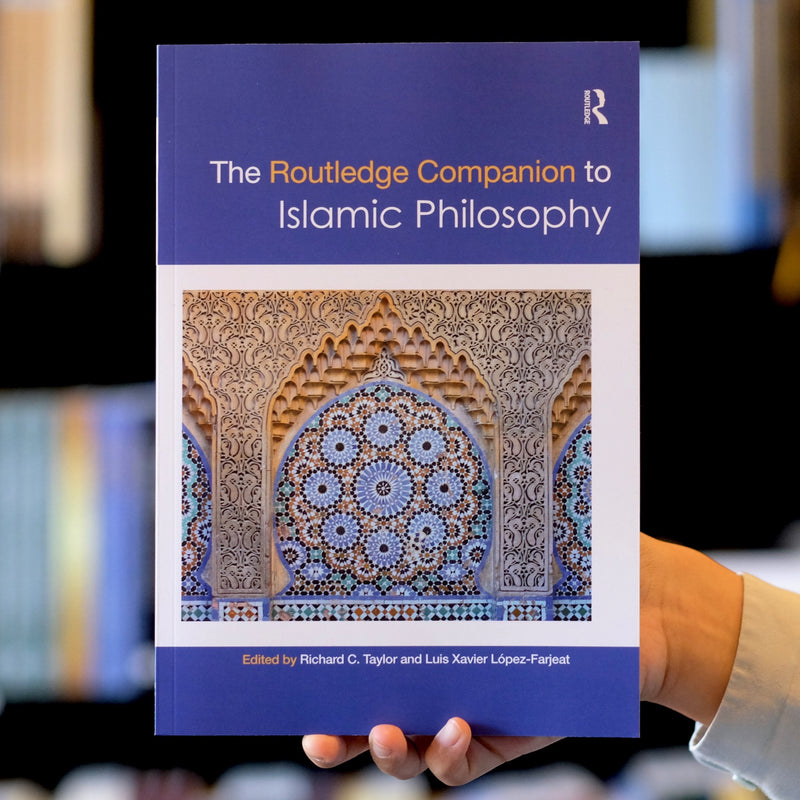 Routledge Companion to Islamic Philosophy