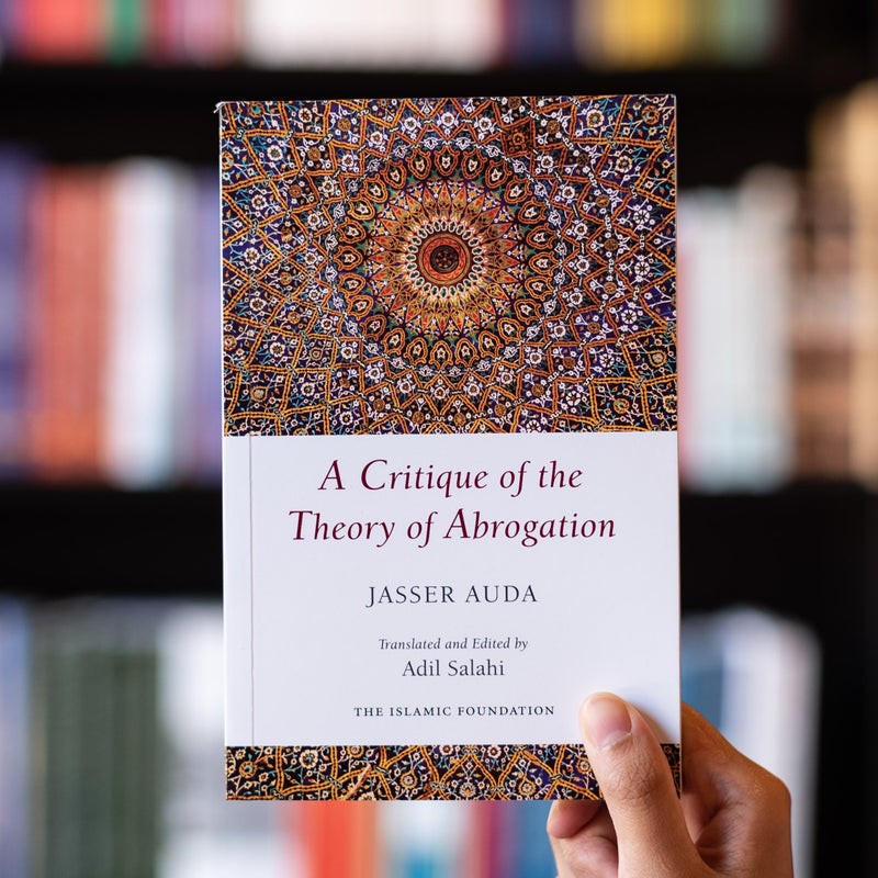 A Critique of the Theory of Abrogation