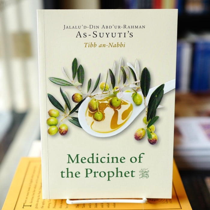 As-Suyuti’s Medicine of the Prophet