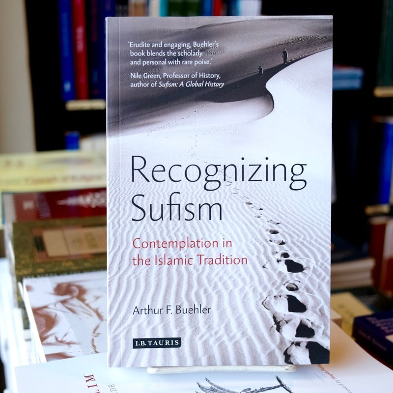 Recognizing Sufism: Contemplation in the Islamic Tradition