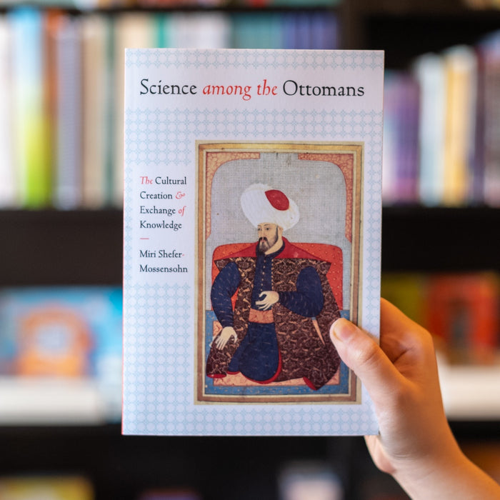 Science Among the Ottomans