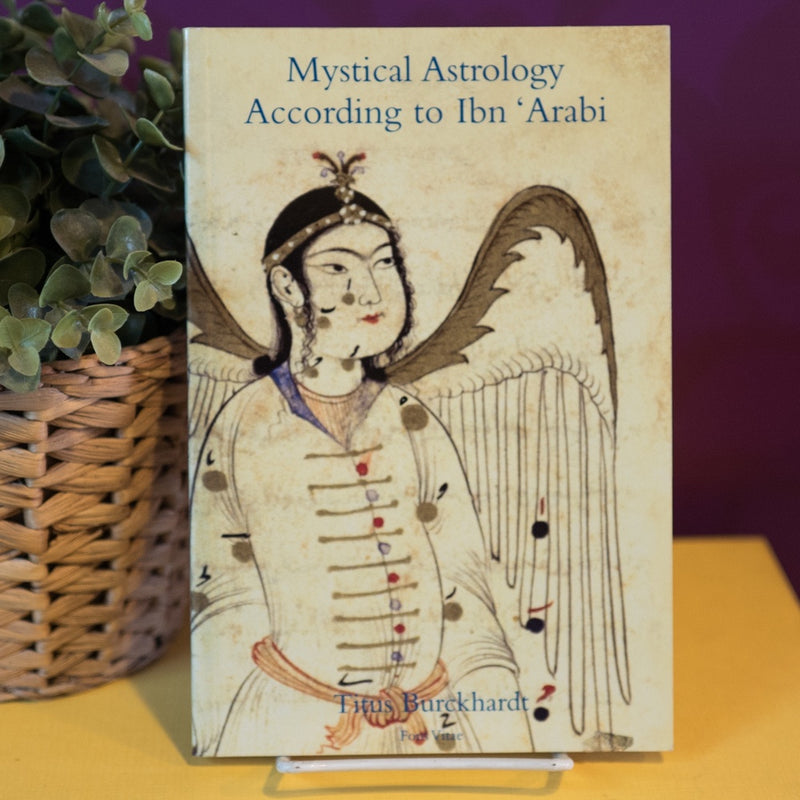 Mystical Astrology According to Ibn Arabi