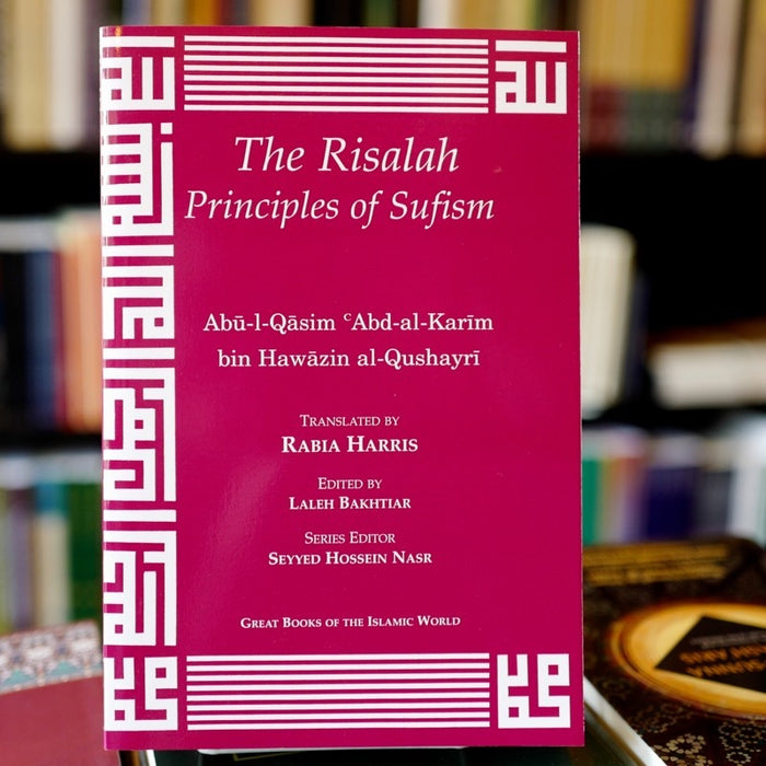 Risalah: Principles of Sufism