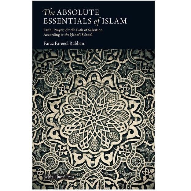 Absolute Essentials of Islam