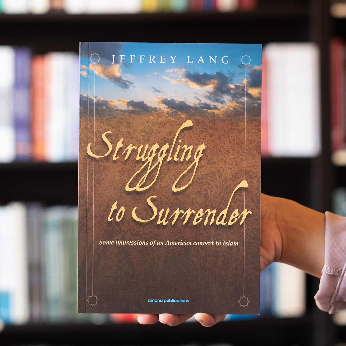 Struggling to Surrender — Wardah Books