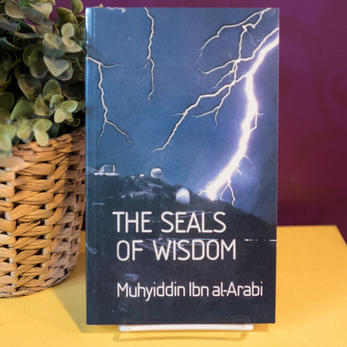 The Seals of Wisdom: Fusus al Hikam