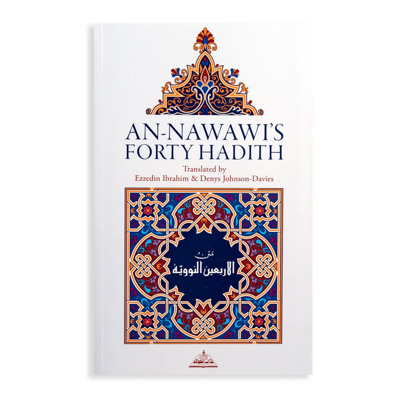 An Nawawi's Forty Hadith