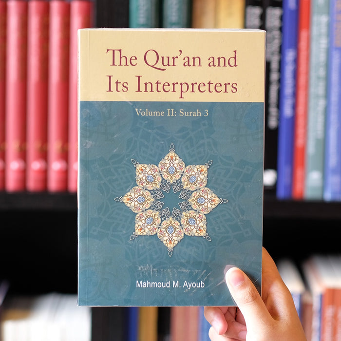 Qur'an and its Interpreters Volume 2