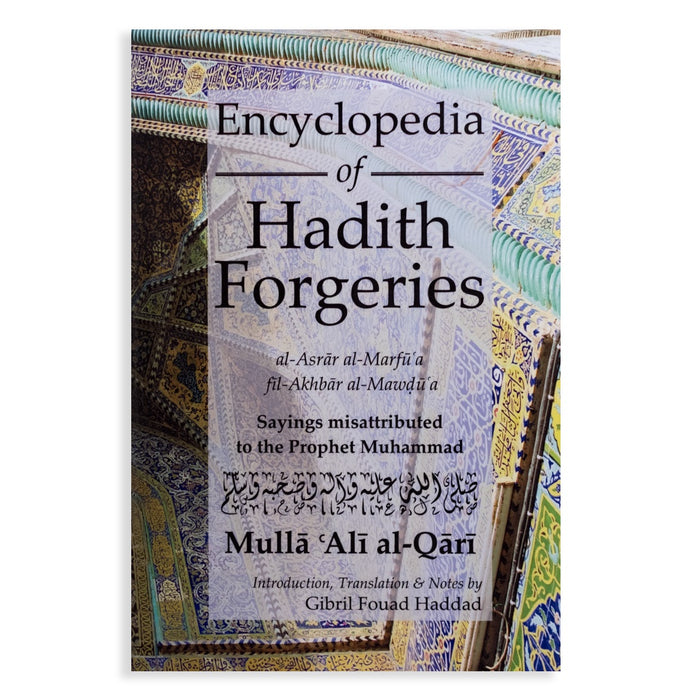 Encyclopedia of Hadith Forgeries PB