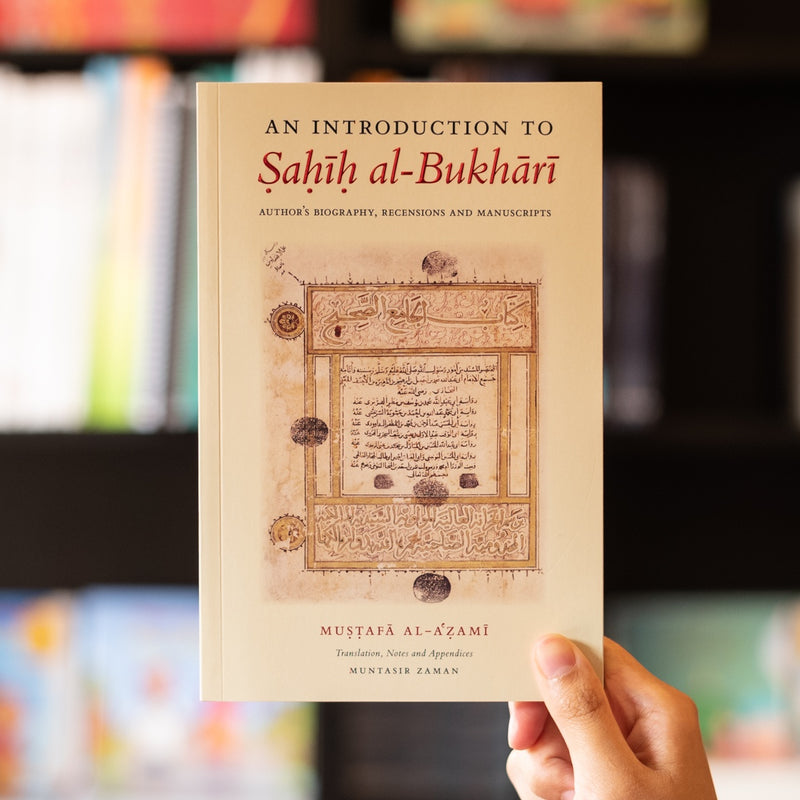 An Introduction To Sahih al-Bukhari