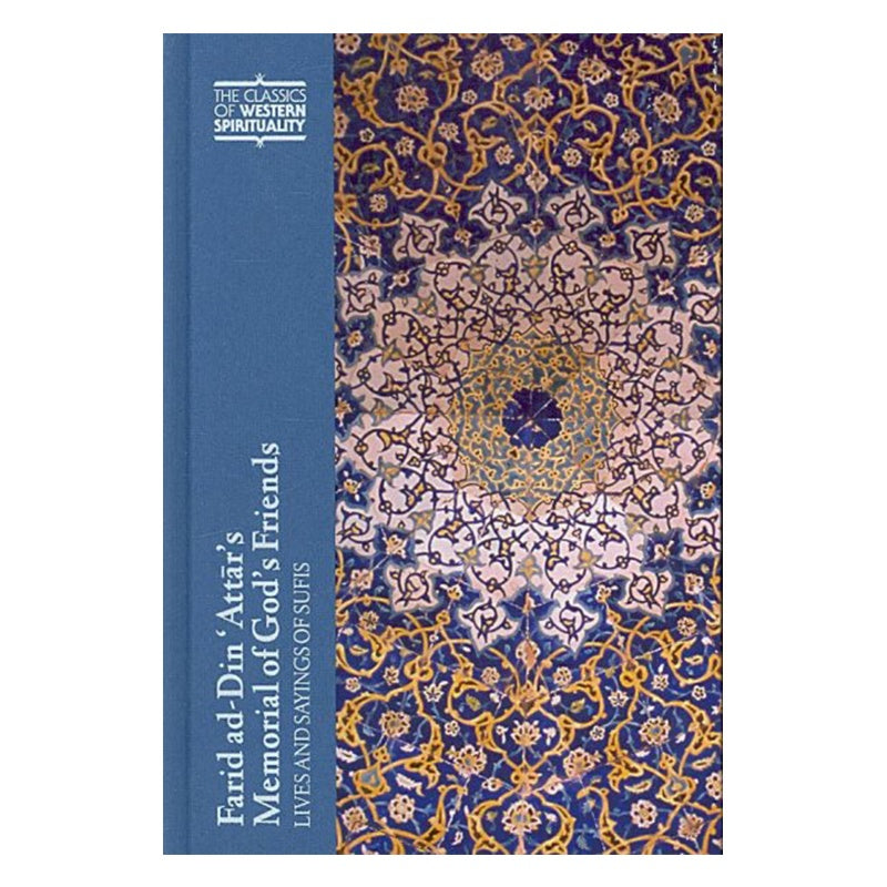 Farid Ad-din 'Attar's Memorial of God's Friends PB