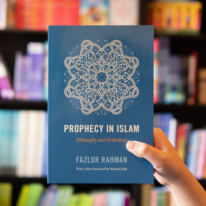 Prophecy in Islam: Philosophy and Orthodoxy